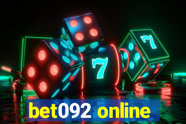 bet092 online